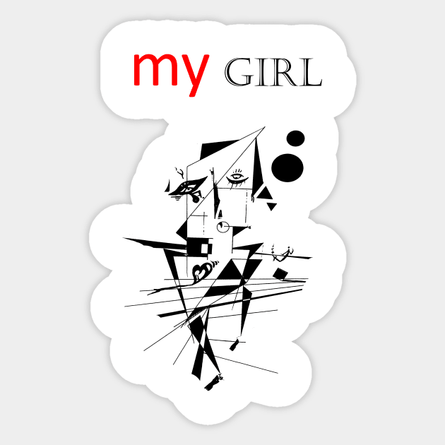 My girl humor tee Sticker by FranciscoCapelo